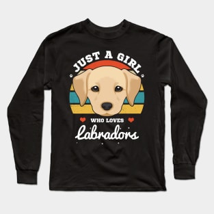 Just a Girl Who Loves Labradors Long Sleeve T-Shirt